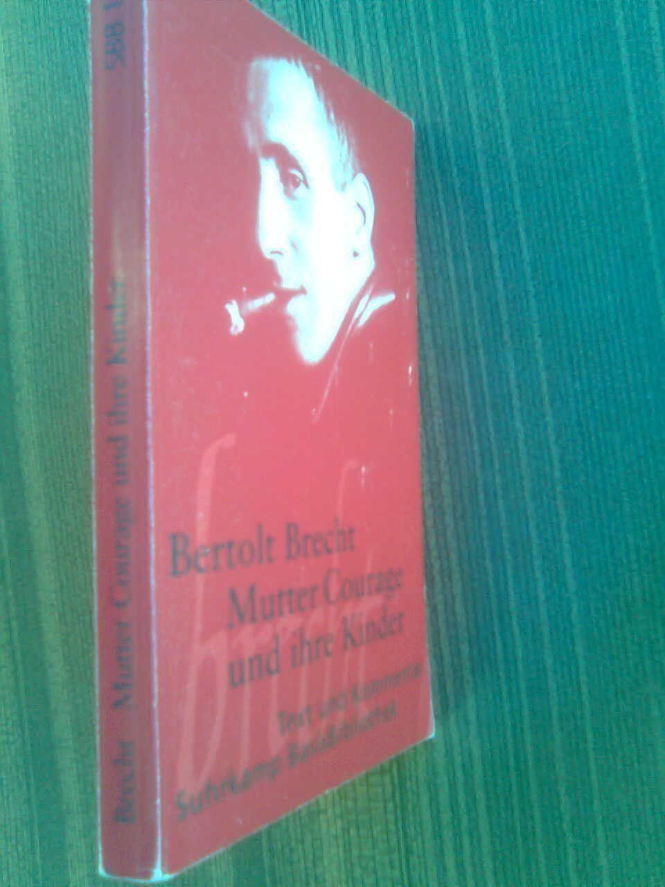 Libri: Bertolt Brecht Mutter Courage und ihre Kinder – Usato da Basel venduto da Alacant 2
