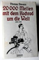 Buch "20'000 Meilen mit dem Hochrad um die Welt", T. Stevens