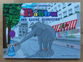 Babbu der kleine Ausreisser - Caroline Breitenmoser (2012)