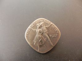 Insigne Fête des Vignerons Vevey 1927