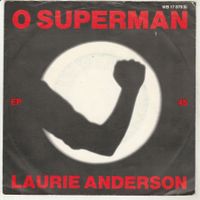 Laurie Anderson - O Superman 7" Vinyl 1981
