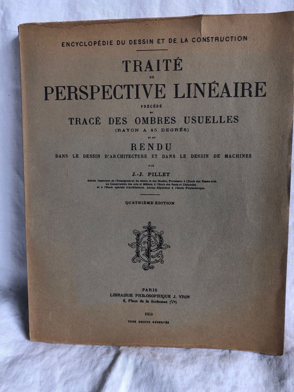 Libri: TRAITE DE PERSPECTIVE LINEAIRE JJ Pillet – Usato da Zürich venduto da Husopaska