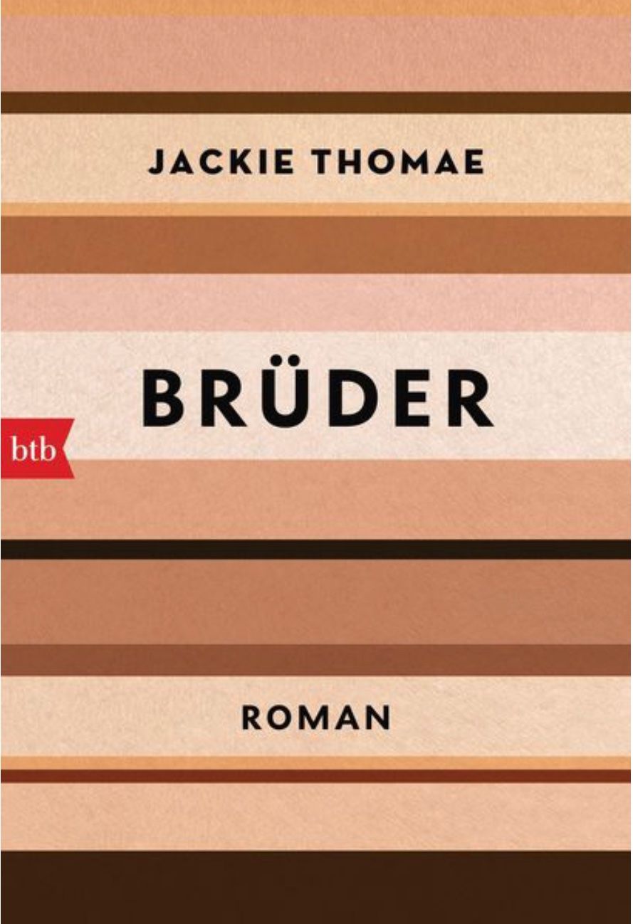 Libri: BRÜDER - JACKIE THOMAE - TASCHENBUCH - NEU – Nuovo e nell'imballaggio originale da Buchs AG venduto da fischli610
