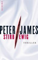 James Peter - Stirb ewig (geb) / Thriller