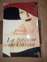 La fortune de Cassia Roman de Penny Vincenzi