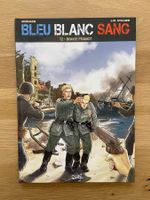 BLEU BLANC SANG / TOME 2 / PREMIERE EDITION
