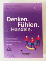 Denken Fühlen Handeln (Dietmar Friedmann / Klaus Fritz)