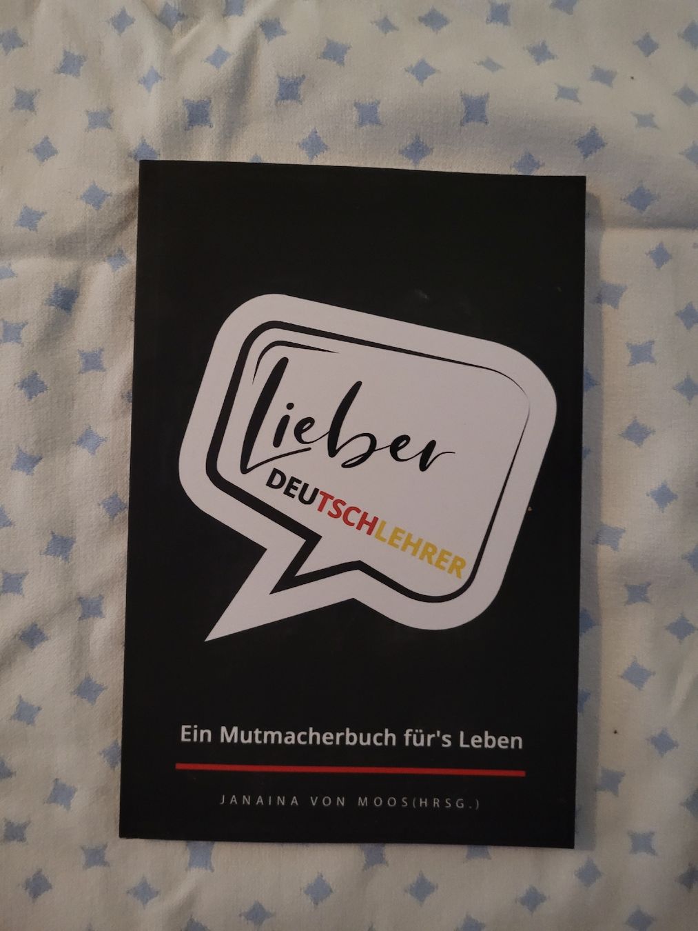Bücher: Lieber Deutschlehrer - Mutmacherbuch fürs Leben – Gebraucht aus Perlen von Safari_23