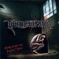 Twilightning – Plague-House Puppet Show