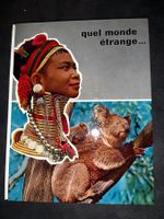 Quel monde etrange