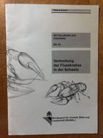 Verbreitung der Flusskrebse in der Schweiz BUWAL