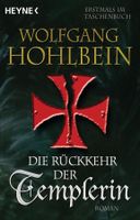 Hohlbein Wolfgang - Die Rückkehr de Templerin / Fantasy