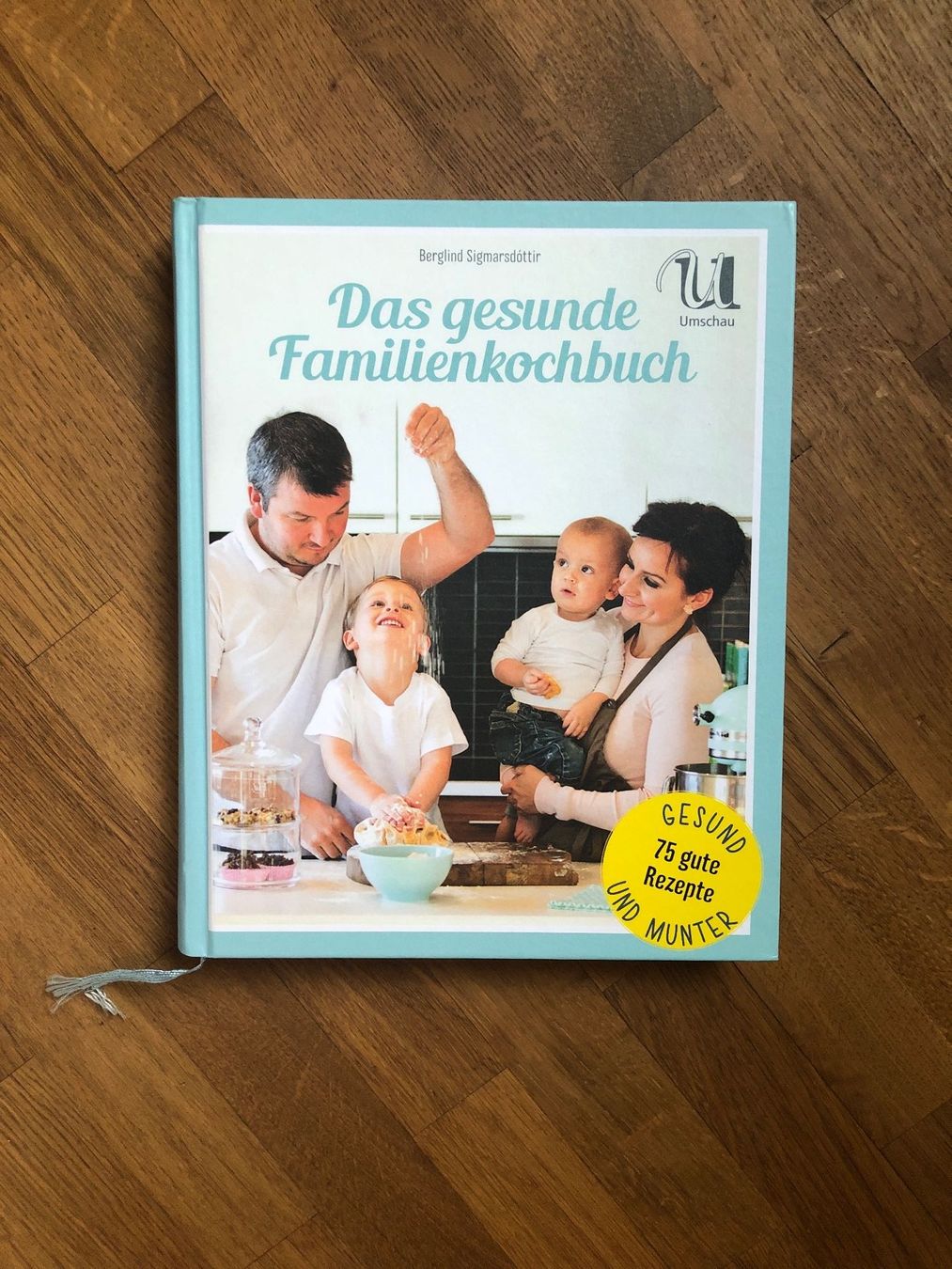 Libri: Das gesunde Familienkochbuch – Usato da Aarau venduto da arra7