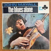 John Mayall - The Blues Alone / 1. UK-Press. 1967 - Mono