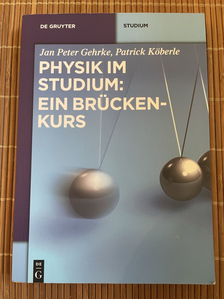 Libri: Physik im Studium: Ein Brücken-Kurs Buch gebraucht – Usato da Bern venduto da Triici