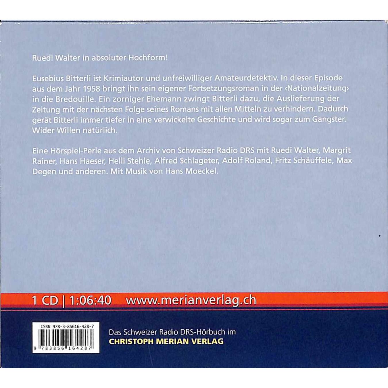 Livres audio: Ruedi Walter EUSEBIUS BTTERLI GANGSTER WIDER WILLEN CD – D'occasion à Kandergrund par Sososo 1