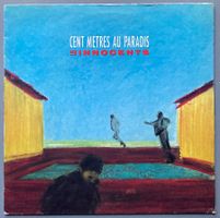 LES INNOCENTS - CENT METRES AU PARADIS