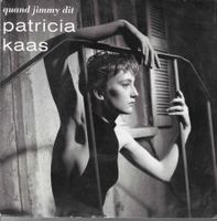 Patricia Kaas - Quand Jimmy dit