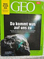 GEO, Da kommt was auf uns zu