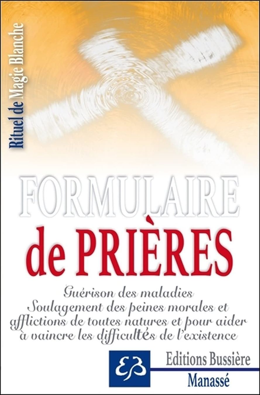 Libri: Rituel de Magie blanche - Formulaire de prières – Usato da Neuchâtel venduto da Dualseele
