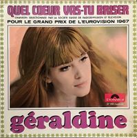 GÉRALDINE - QUEL COEUR VAS-TU BRISER - EUROVISION 1967