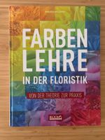 Farbenlehre in der Floristik - Blooms