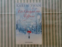 Karen Swan - Ein Geschenk von Tiffany - Liebesroman - B853