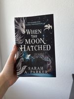 When the Moon Hatched by Sarah A. Parker