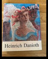 Heinrich Danioth 1896 - 1953.  Leben und Werk