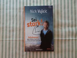 Nick Vujicic Sei stark! Selbstbewusst gegen Mobbing - B1159
