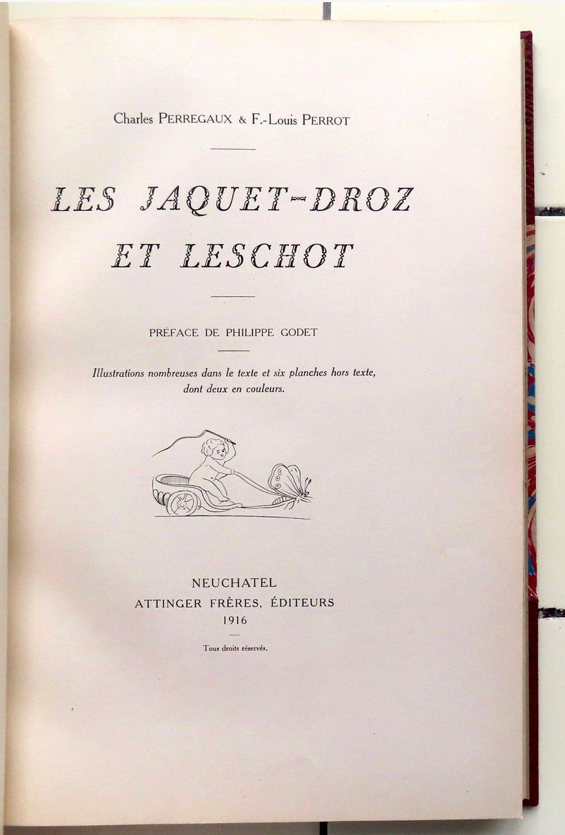 Bücher: Les Jaquet-Droz et Leschot - 1916 – Gebraucht aus Le Locle von LibrairieLaBergerie 2