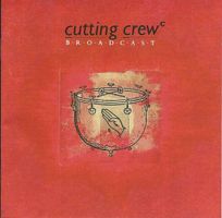 Cutting Crew: Broadcast CD