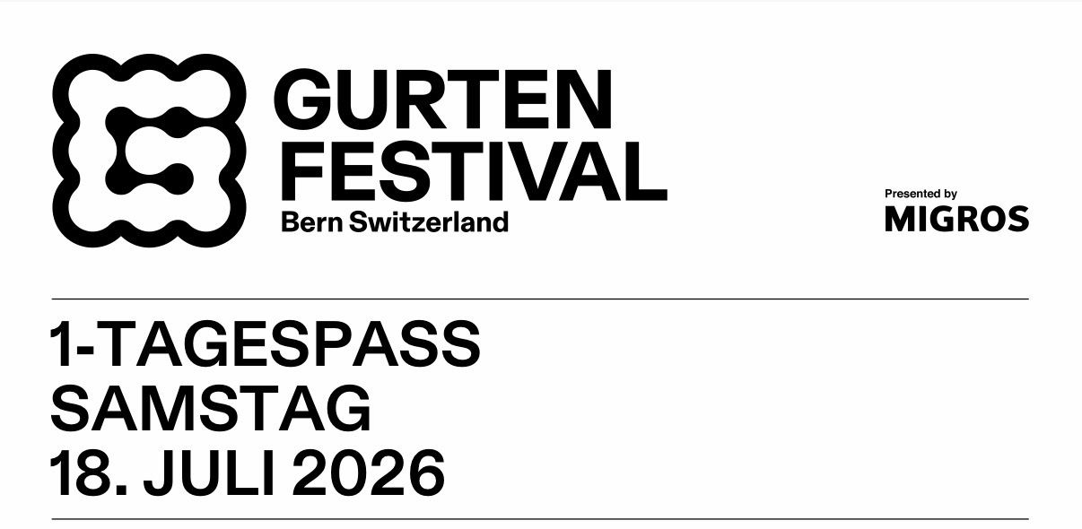 Tickets: 1Tages-Gurtenfestival Ticket Samstag – Neu und originalverpackt aus Bern von jul_vcd9