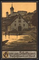 Schaffhausen, Fischerhäuser mit Munot