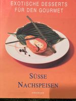 EXOTISCHE DESSERTS FÜR DEN GOURMET