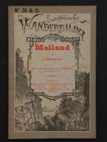 EUROPÄISCHE WANDERBILDER,MAILAND,1890,RAR