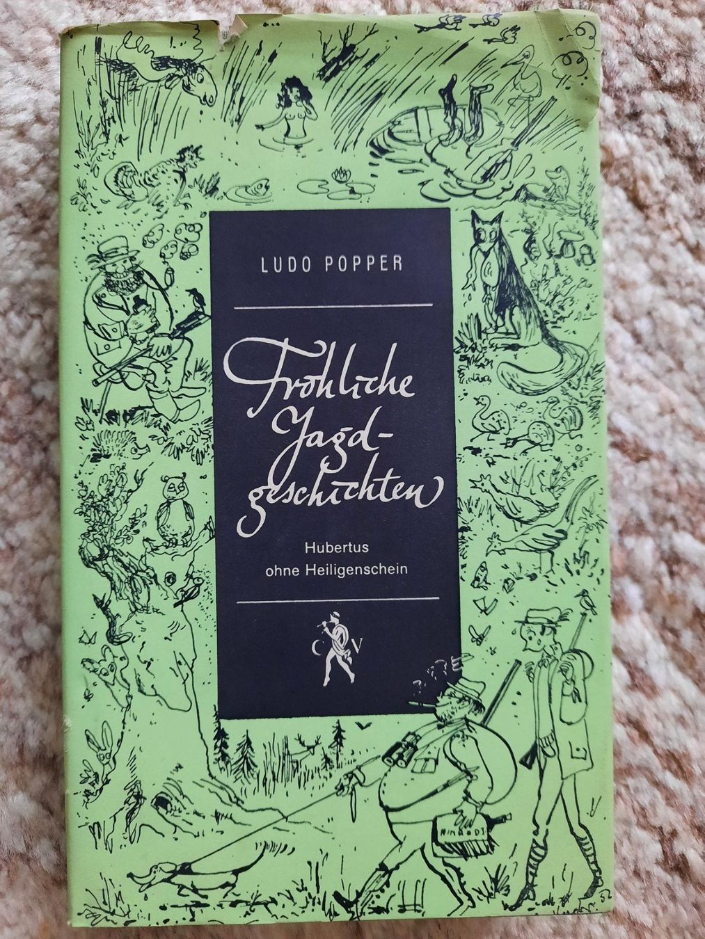Livres: Frohe Jagdgeschichten; Ludo Popper – D'occasion à Niederteufen par Buecherwurm_70