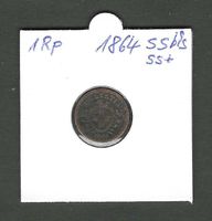 1 Rappen 1864/u.E. ss+/hoher Handelswert/Aufl.0,5 Mio/selten