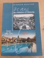 Fribourg Natation: 75 ans de passion aquatique rare!