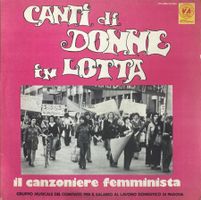II CANZIONIERE FEMMINISTA - CANTI DI DONNE IN LOTTA