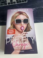 Tami Fischer Pretty Savage Süsser als Verrat 