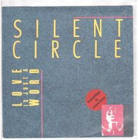 Single7 Silent Circle  --  Love is just a Word