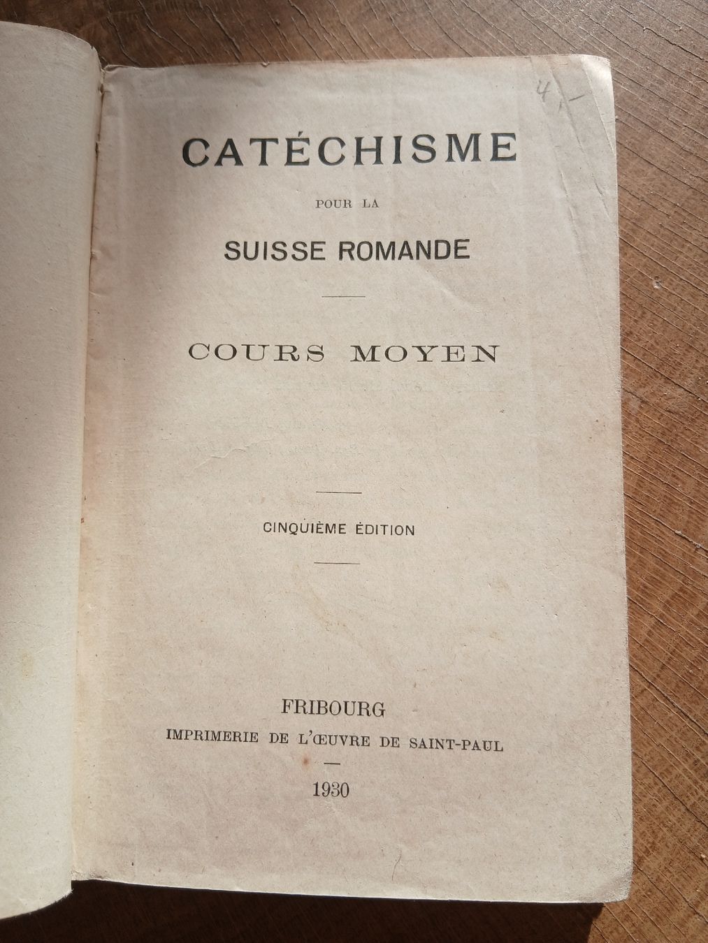 Libri: Catéchisme Suisse Romande 1930, Cours Moyen, Rare ! – Usato da Belfaux venduto da frifri500 1