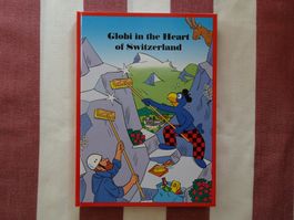 Globi in the Heart of Switzerland - 2. A. 2016 - NEU! - G73