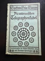 Die unterseeischen Telegraphenkabel, guter Zustand