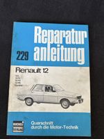 Renault 12 Reparaturanleitung - Oldtimer Werkstatthandbuch!