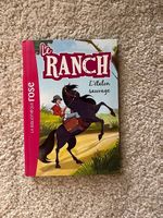 Livre Le Ranch "L'étalon sauvage" (1)