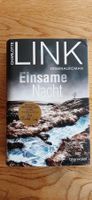 Charlotte Link Einsame Nacht NEU (Kate Linville Band 4)