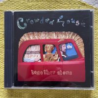 CROWDED HOUSE-TOGETHER ALONE