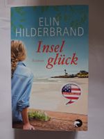 Inselglück - Roman von Elin Hilderbrand, Sommerlektüre